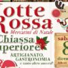 Arezzo, sabato 8 dicembre la Notte Rossa alla Chiassa Superiore